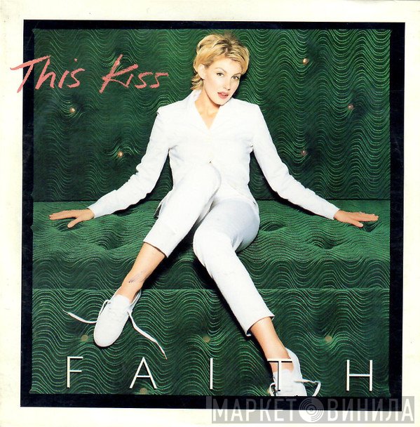 Faith Hill - This Kiss