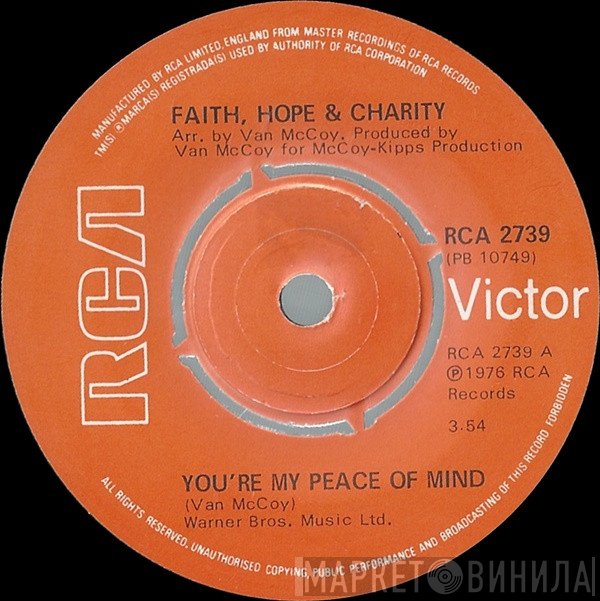 Faith, Hope & Charity - You're My Peace Of Mind