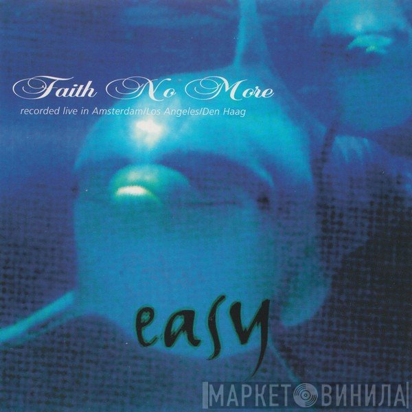 Faith No More  - Easy