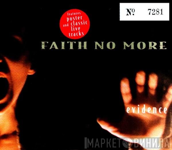 Faith No More  - Evidence