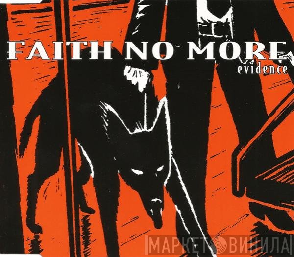 Faith No More  - Evidence