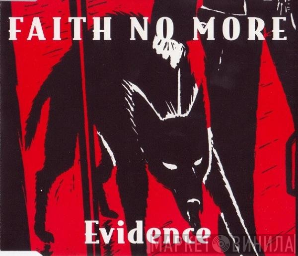 Faith No More  - Evidence