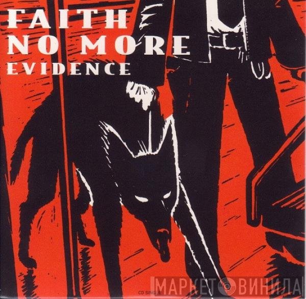 Faith No More  - Evidence