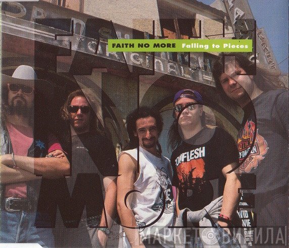 Faith No More  - Falling To Pieces
