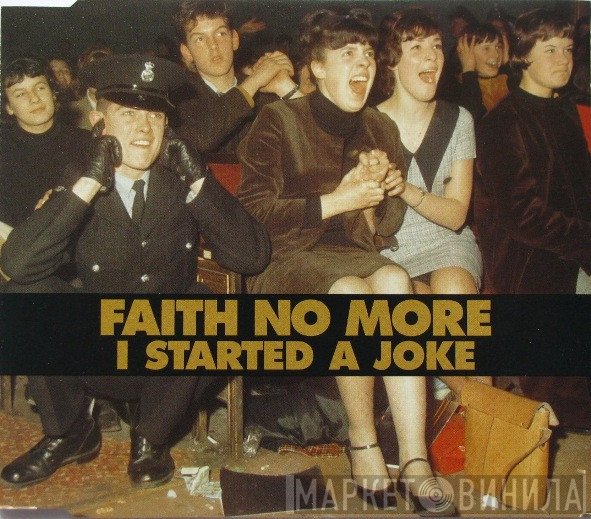 Faith No More - I Started A Joke