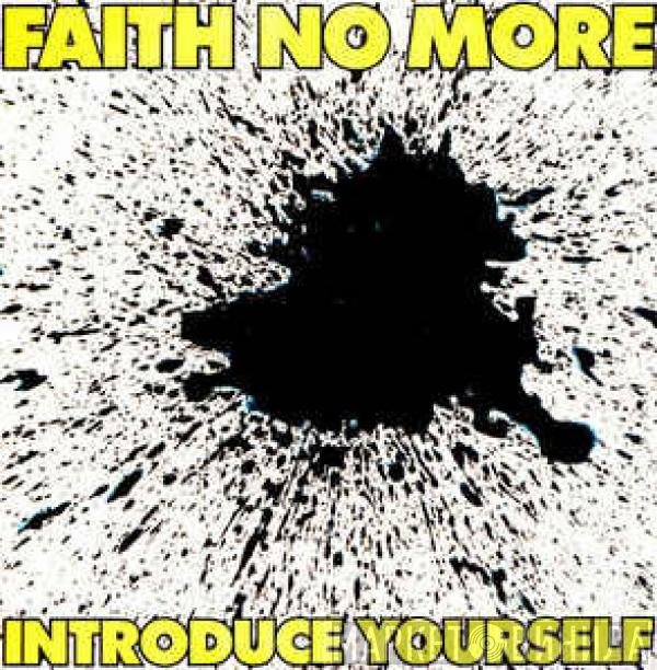 Faith No More  - Introduce Yourself