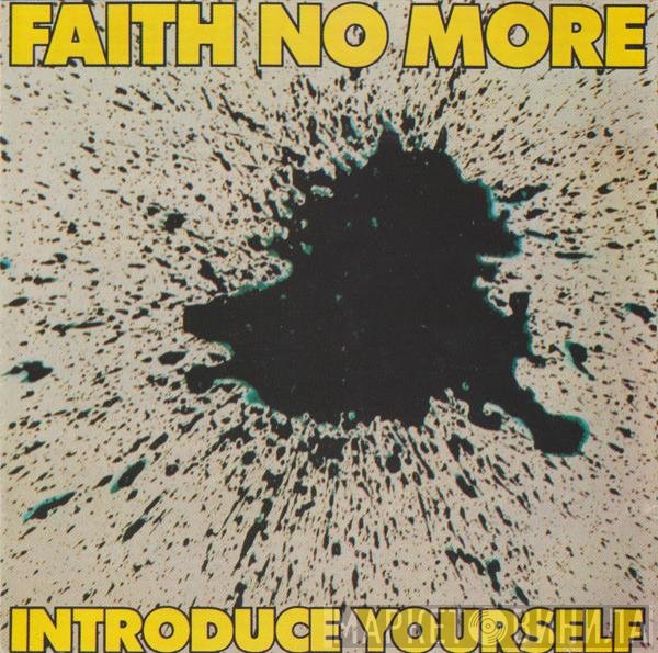 Faith No More  - Introduce Yourself