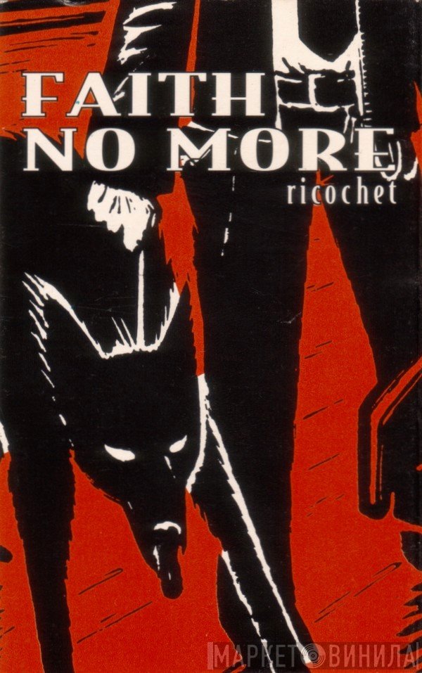 Faith No More  - Ricochet