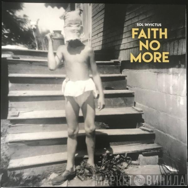 Faith No More  - Sol Invictus