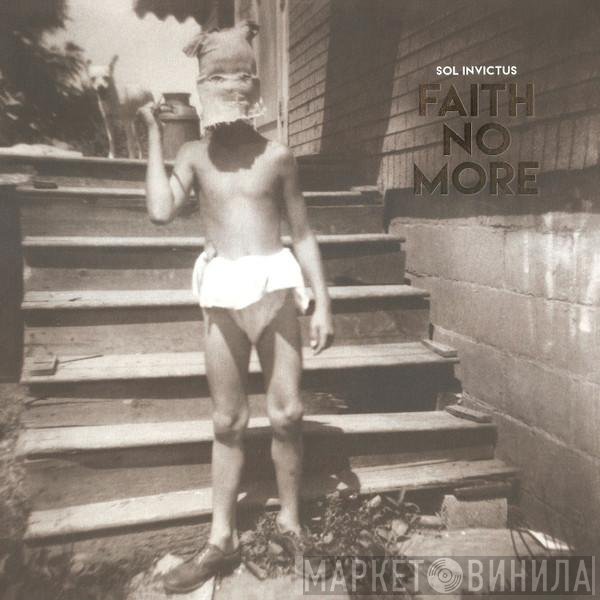 Faith No More  - Sol Invictus
