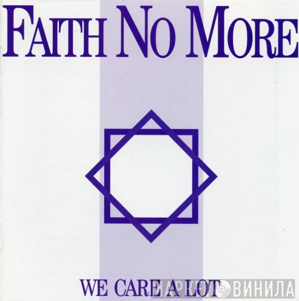 Faith No More - We Care A Lot