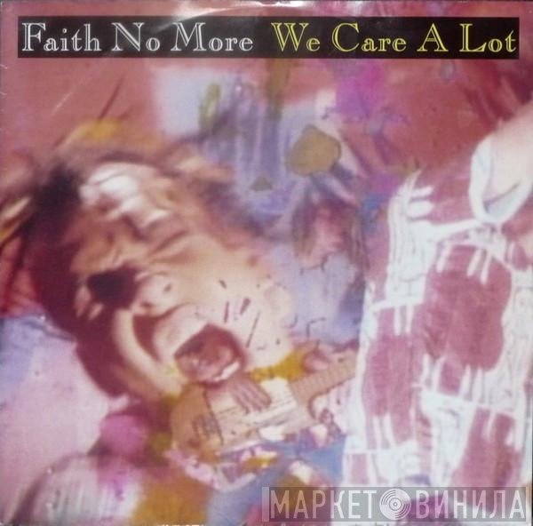 Faith No More - We Care A Lot