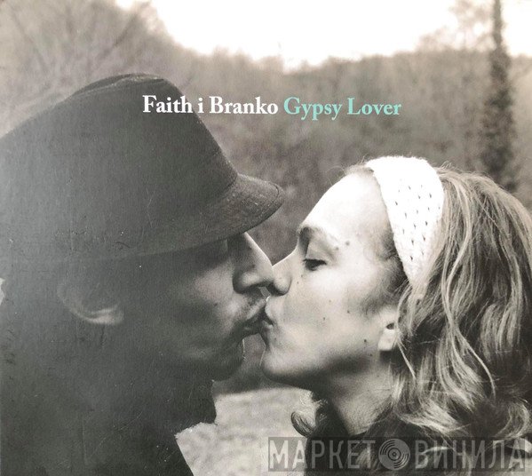 Faith Ristic, Branko Ristic - Gypsy Lover