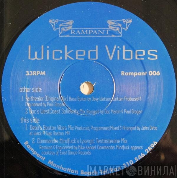 Faithhealer - Wicked Vibes