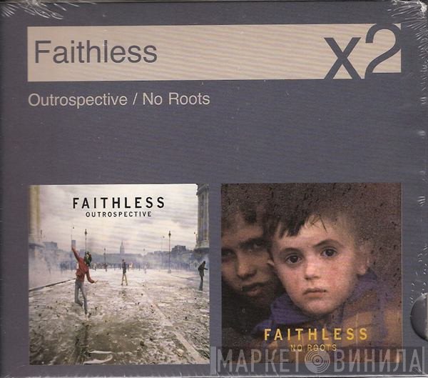 Faithless  - Outrospective / No Roots
