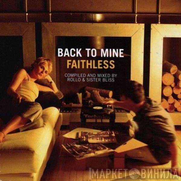 Faithless  - Back To Mine