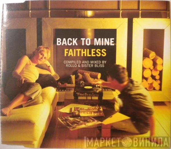 Faithless  - Back To Mine