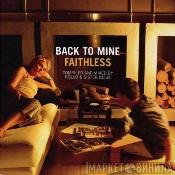 Faithless  - Back To Mine