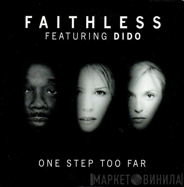 Faithless, Dido - One Step Too Far