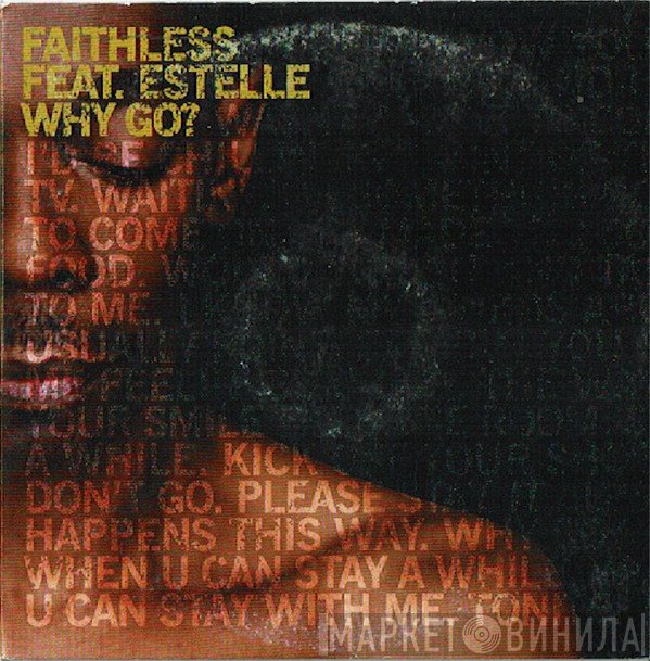 Faithless Feat. Estelle  - Why Go?