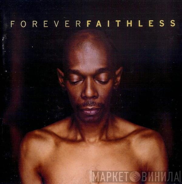 Faithless - Forever Faithless (The Greatest Hits)