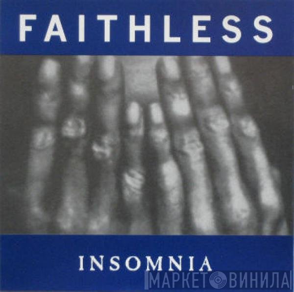 Faithless  - Insomnia