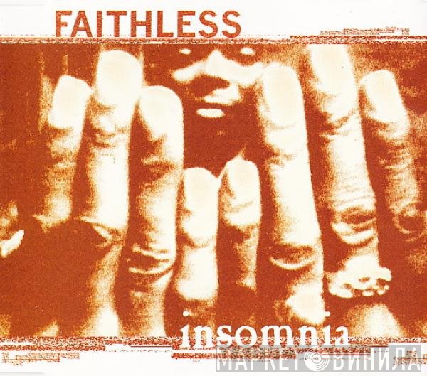 Faithless  - Insomnia