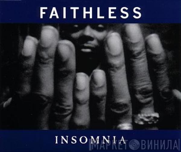 Faithless  - Insomnia