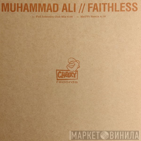 Faithless - Muhammad Ali