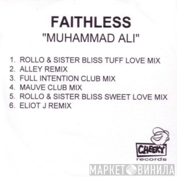 Faithless  - Muhammad Ali