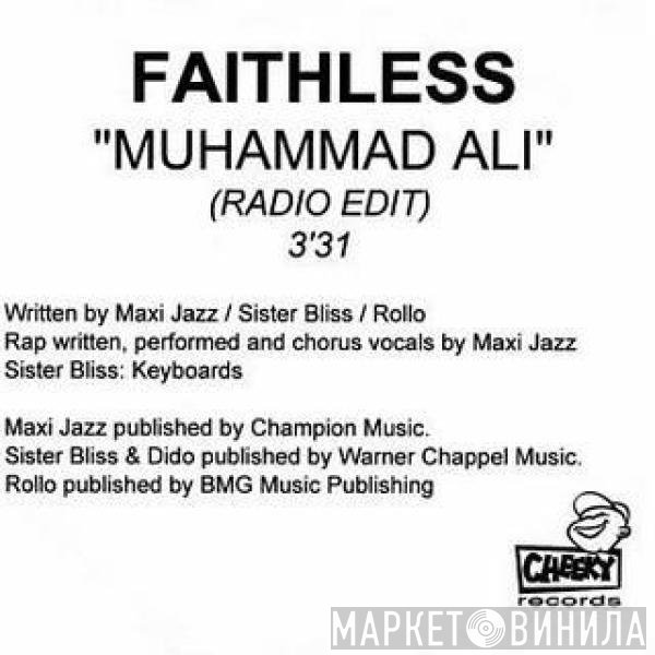 Faithless  - Muhammad Ali
