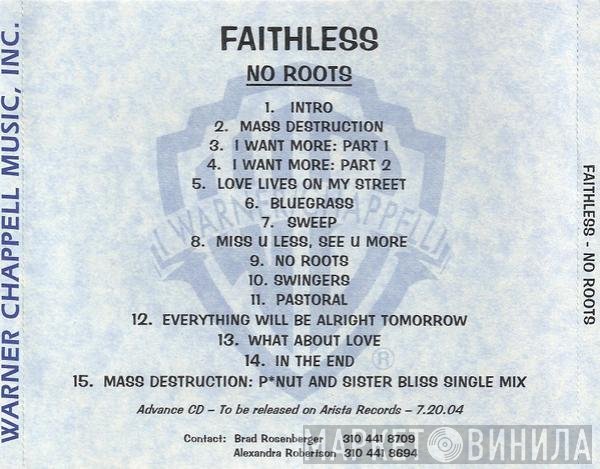 Faithless  - No Roots