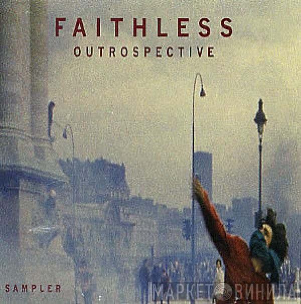 Faithless  - Outrospective (Sampler)