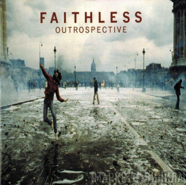 Faithless  - Outrospective