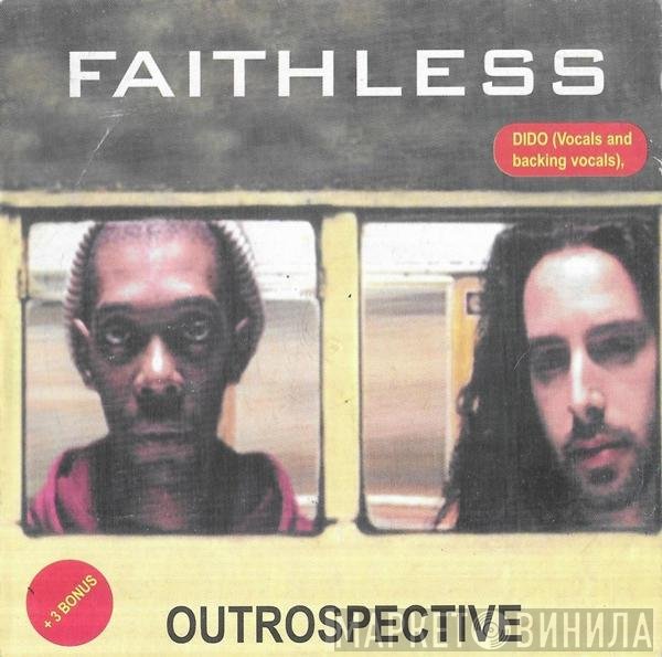 Faithless  - Outrospective