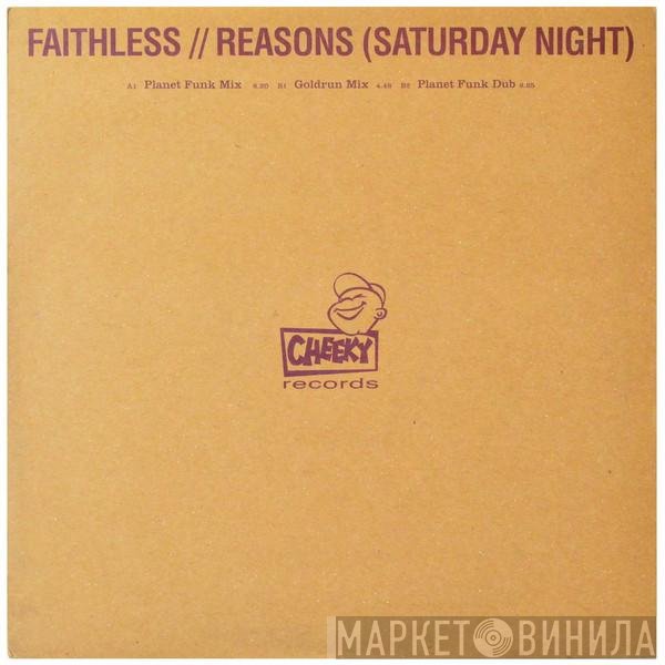 Faithless  - Reasons (Saturday Night)