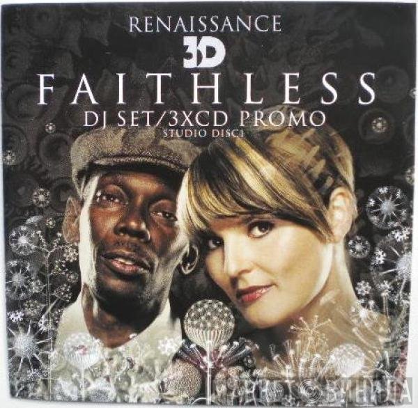 Faithless  - Renaissance 3D: Faithless