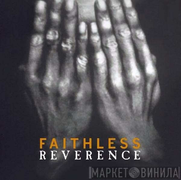 Faithless - Reverence