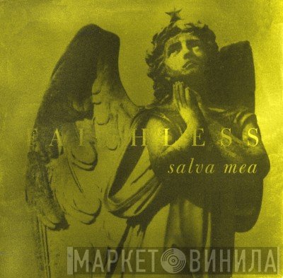 Faithless - Salva Mea (Remixes)
