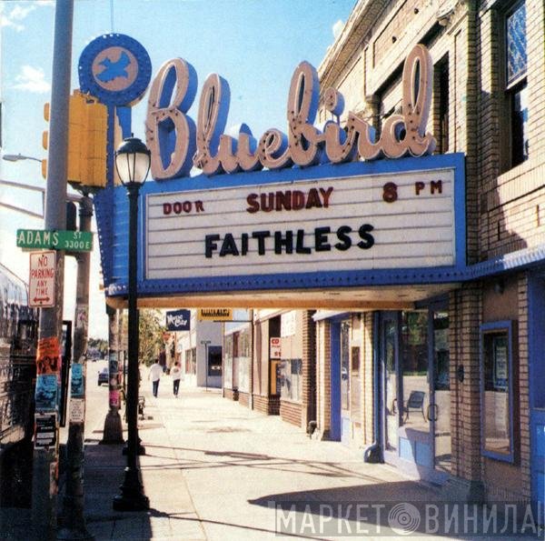 Faithless - Sunday 8PM
