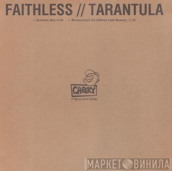 Faithless - Tarantula