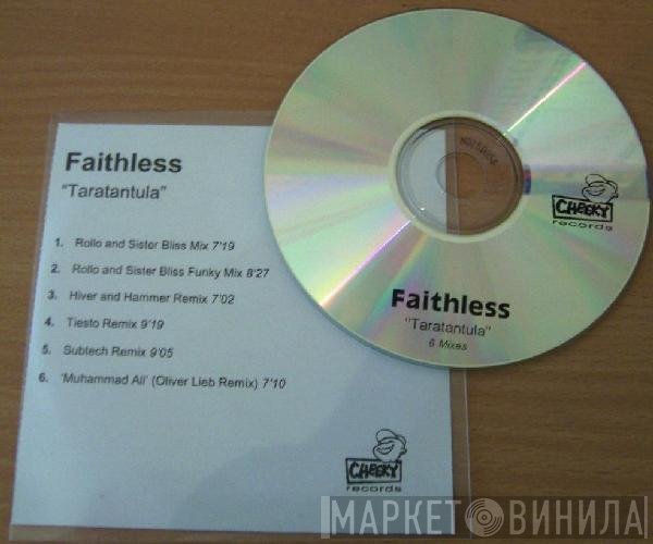 Faithless  - Tarantula