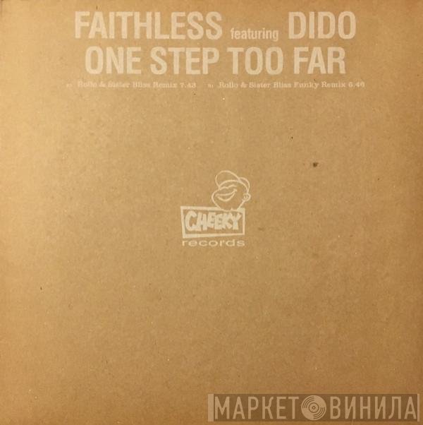 Faithless featuring Dido  - One Step Too Far