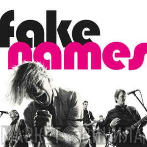 Fake Names  - Fake Names
