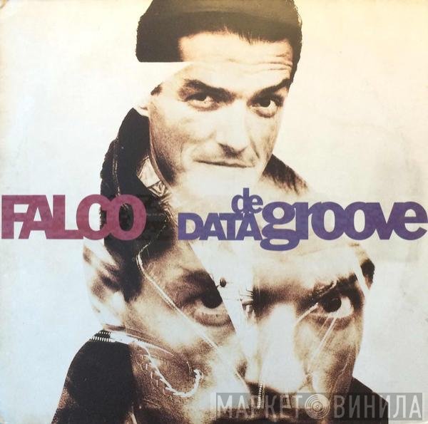 Falco - Data De Groove
