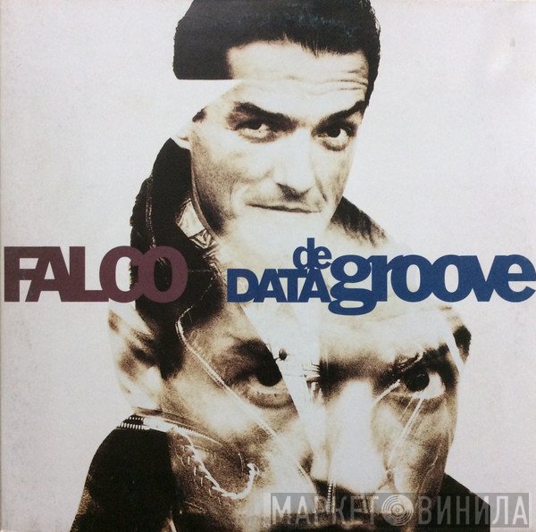 Falco  - Data De Groove