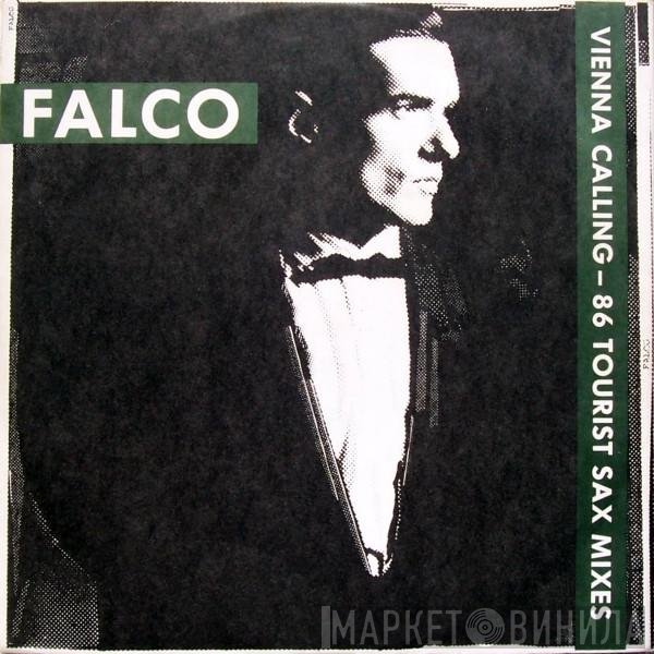 Falco - Vienna Calling (86 Tourist Sax Mixes)
