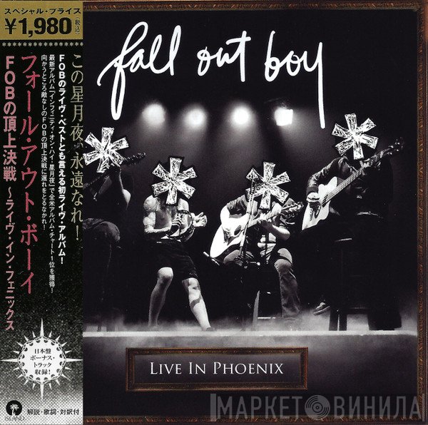 Fall Out Boy  - * * * * Live In Phoenix