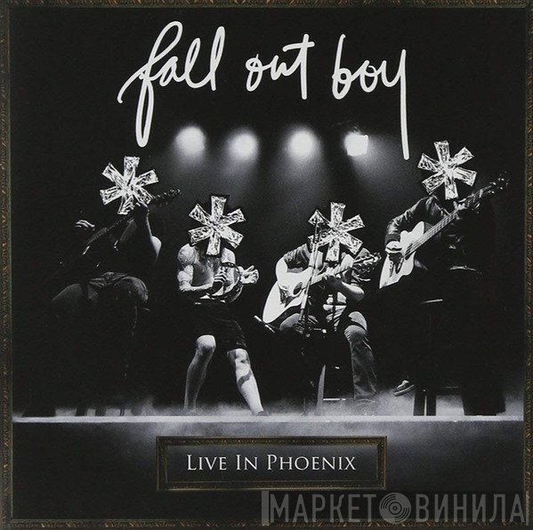 Fall Out Boy  - * * * * Live In Phoenix