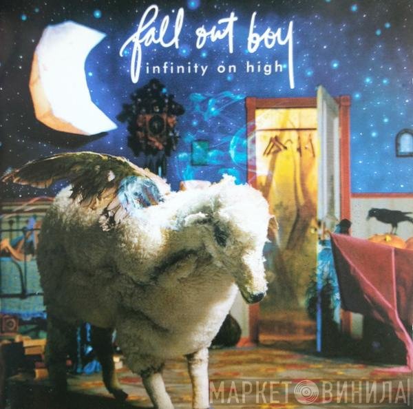 Fall Out Boy  - Infinity On High